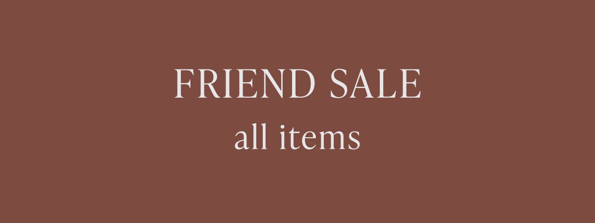 Friend Sale